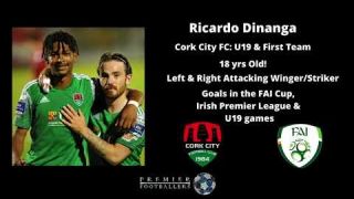 Ricardo Dinanga - Goals to date in 2020 for Cork City FC - U19 & 1st Team